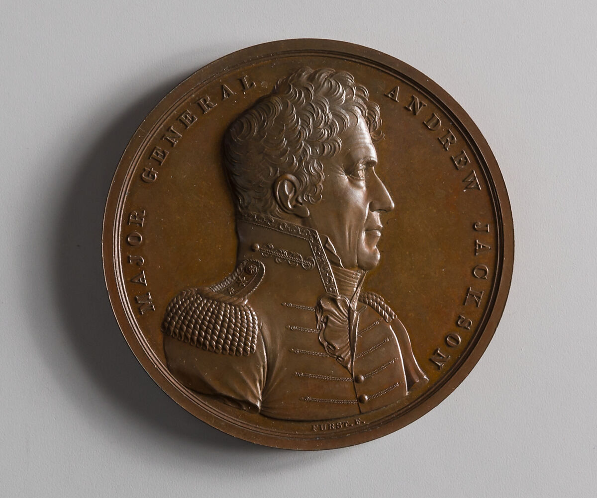 Major General Andrew Jackson and the Battle of New Orleans, January 8, 1815, Moritz Fürst (born 1782, active United States, 1807–ca. 1840), Bronze, American 