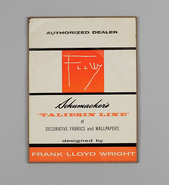 Schumacher's Taliesin Line of Decorative Fabrics and Wallpapers Designed by Frank Lloyd Wright, Frank Lloyd Wright (American, Richland Center, Wisconsin 1867–1959 Phoenix, Arizona), Book (a) together with a conforming masonite authorized dealer sign (b), American