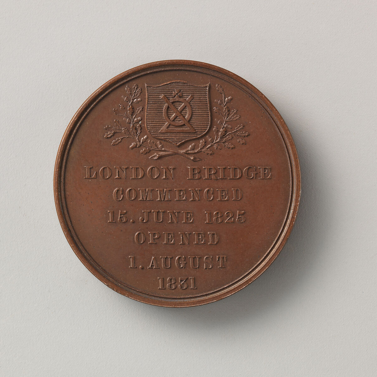 To Commemorate the Opening of the New London Bridge, by King William IV and Queen Adelaide, August 1, 1831, Medalist: probably Benjamin Wyon (British, London 1802–1858 London), Bronze, struck, British