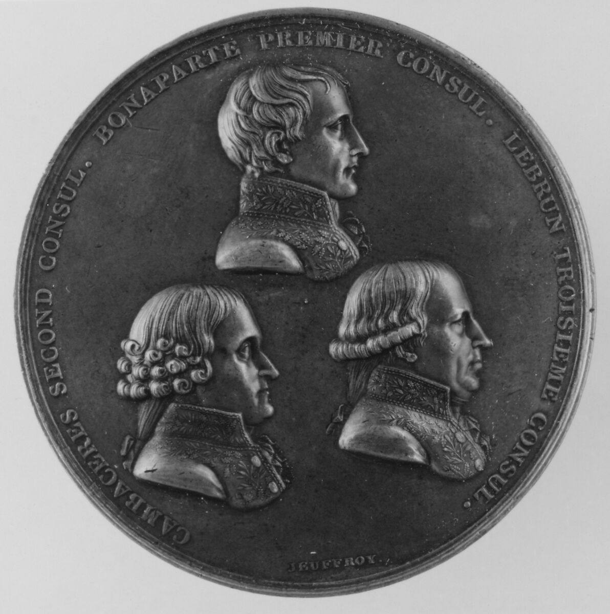 The Three Consuls: Napoleon, Cambacérès, Lebrun, Medalist: Romain-Vincent Jeuffroy (French, Rouen 1749–1826 Bas-Primay, near Marly), Bronze, struck, French 