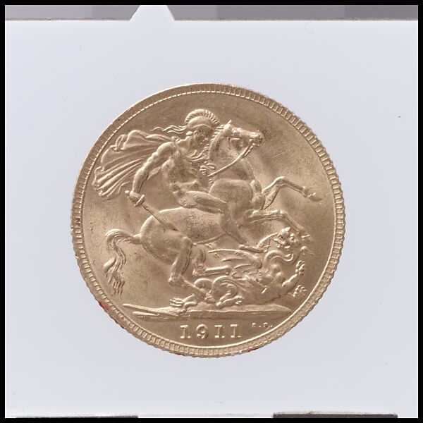 George V sovereign, Medalist (obverse): Bertram MacKennal (Australian, Melbourne 1863–1931 Devon, active England and France), Gold, British