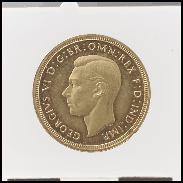 George VI sovereign, Medalist (obverse): Humphrey Paget (British, London 1863–1974 Sussex), Gold, British 
