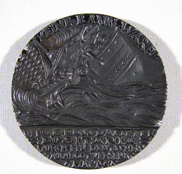 The Sinking of the Lusitania, Medalist: Karl Goetz (German, 1875–1950), Bronze, British (copy of German original) 