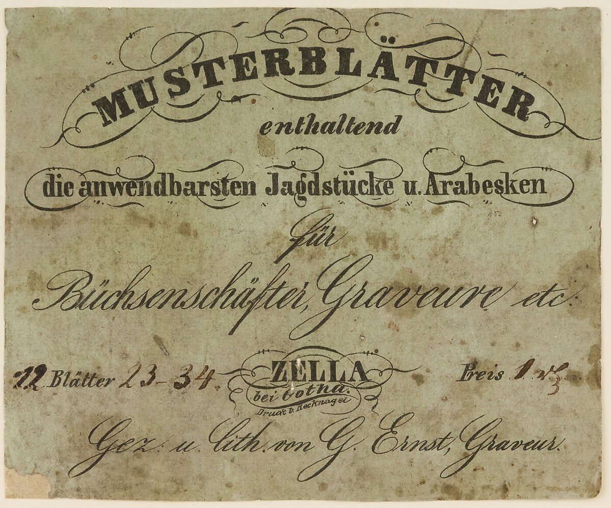<i>Musterblätter enthaltend die anwendbarsten Jagdstücke u. Arabesken für Büchsenschäfter, Graveure etc.</i> (Zella bei Gotha, n.d. [1849/50]) (Patternbook of Engraved Designs for Firearms Ornament), from the workshop of Louis D. Nimschke (1832–1904), Gustave Ernst (German), Engraving on paper, German 