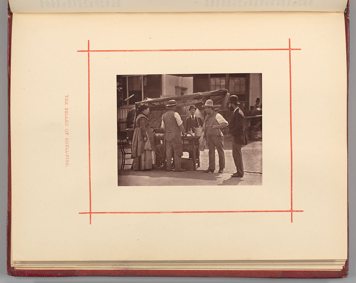 Street Life in London. With Permanent Photographic Illustrations Taken from Life Expressly For This Publication, John Thomson (British, Edinburgh, Scotland 1837–1921 London), Woodburytypes