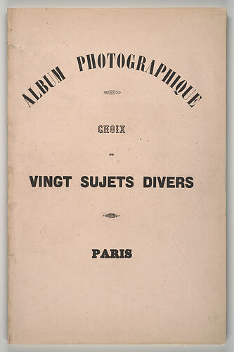Album Photographique. Choix de Vingt Sujets Divers.