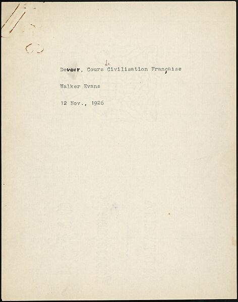 [16 Manuscripts, Typescripts, and Carbon Copies of Personal Essays Submitted as Homework Assignments in French for "Cours de Civilisation Française" at Collège de France, Paris], Walker Evans (American, St. Louis, Missouri 1903–1975 New Haven, Connecticut), Pencil/ink on paper