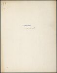 [64 Manuscripts, Typescripts, and Carbons of Short Stories, Book Reviews, Poems, and Essays in English and French], Walker Evans (American, St. Louis, Missouri 1903–1975 New Haven, Connecticut), Pencil/ink on paper