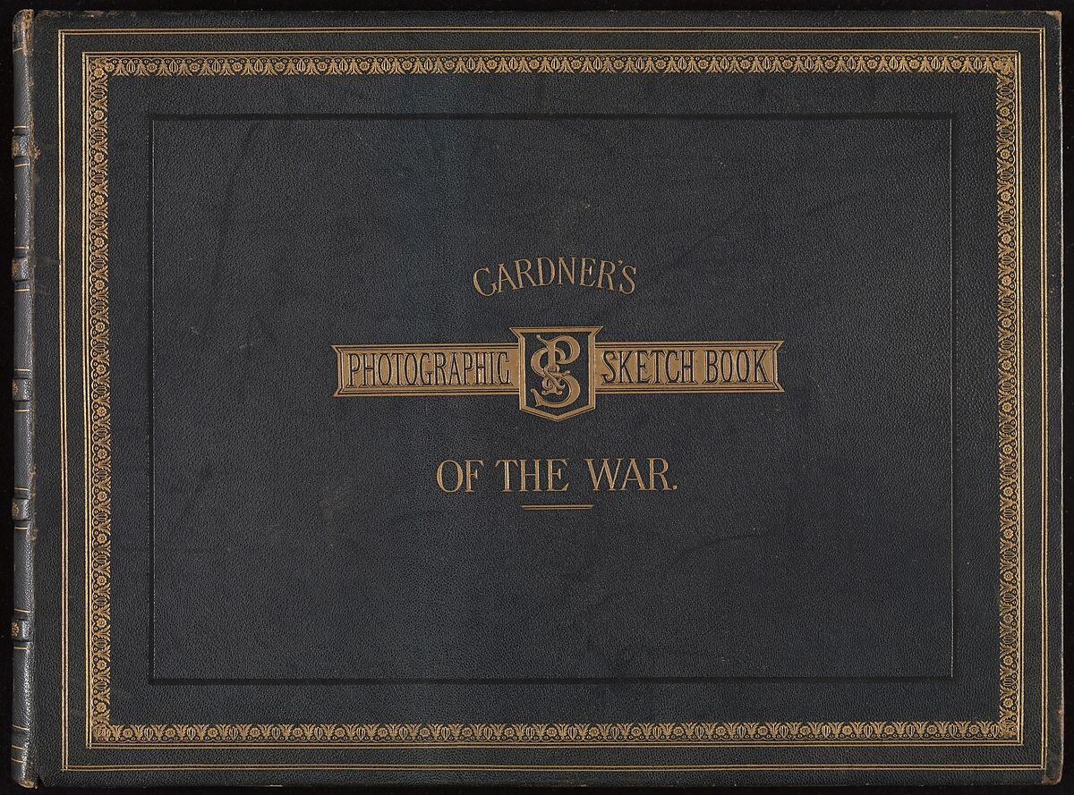 Gardner's Photographic Sketchbook of the War, Volume 1, Alexander Gardner  American, Scottish, Albumen silver prints from glass negatives