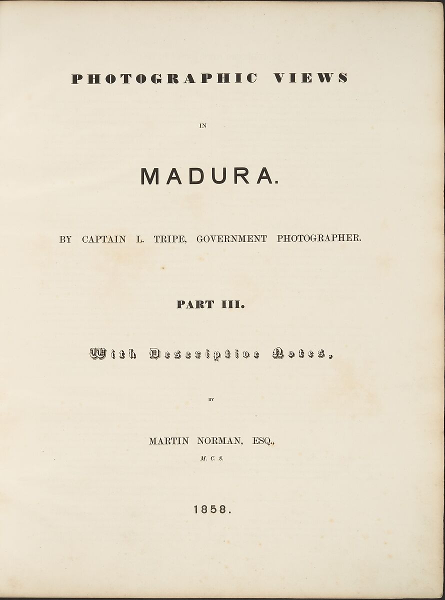 Photographic Views in Madura, Part III, Linnaeus Tripe (British, Devonport (Plymouth Dock) 1822–1902 Devonport), Albumen silver prints from paper negatives