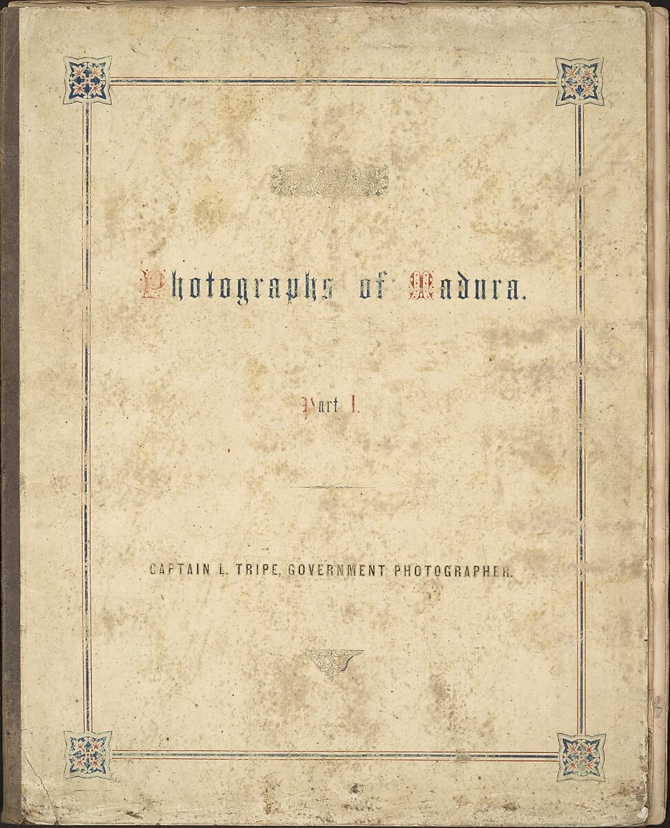 Photographic Views in Madura, Part I, Linnaeus Tripe (British, Devonport (Plymouth Dock) 1822–1902 Devonport), Albumen silver prints from paper negatives 