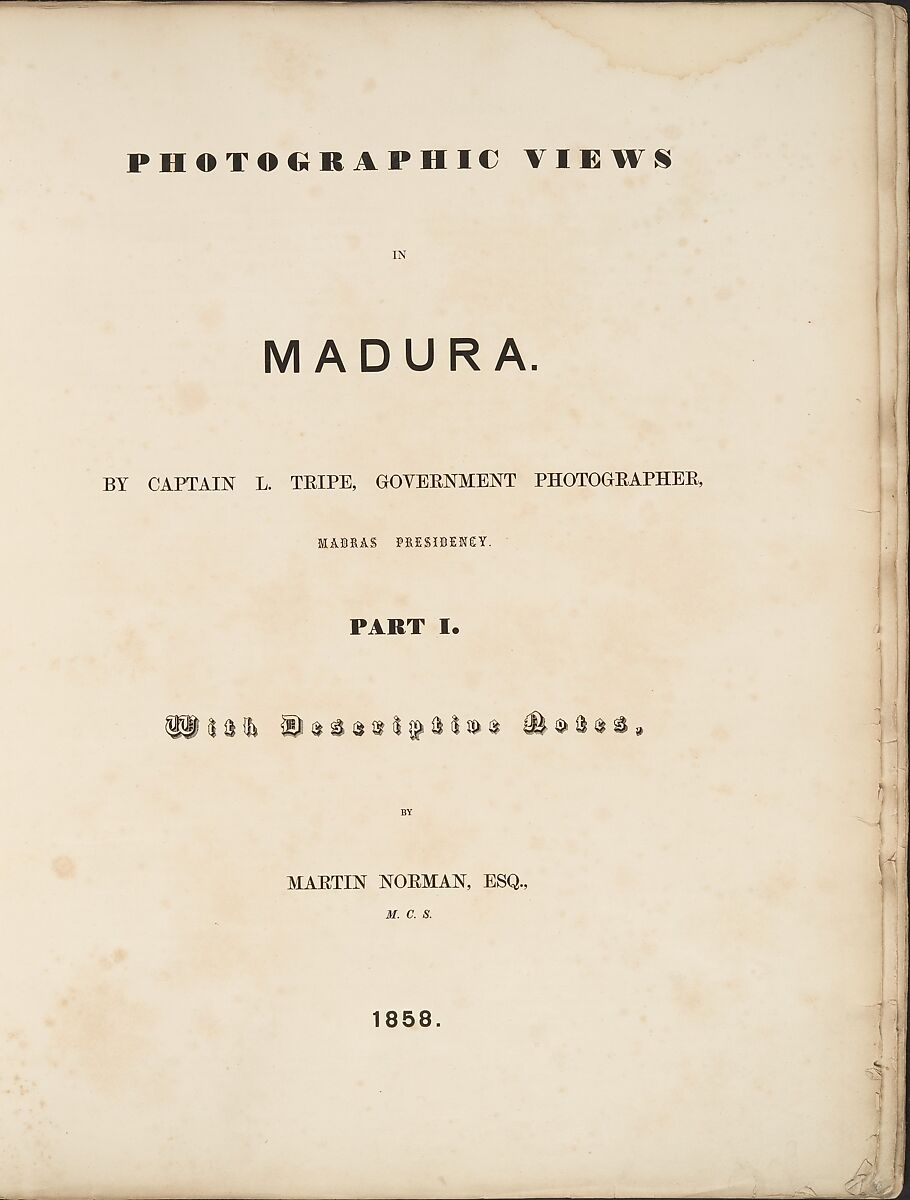 Photographic Views in Madura, Part I, Linnaeus Tripe (British, Devonport (Plymouth Dock) 1822–1902 Devonport), Albumen silver prints from paper negatives