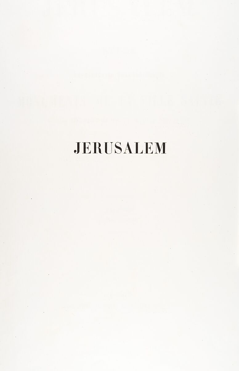 Jerusalem, Etude et reproduction photographique des monuments de la ville sainte depuis l' époque judaique jusqu'à nos jours 1856, Auguste Salzmann (French, 1824–1872), Salted paper prints from paper negatives