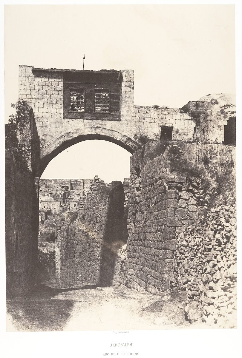 Jérusalem, Arc de l'Ecce-Homo, Auguste Salzmann (French, 1824–1872), Salted paper print from paper negative 