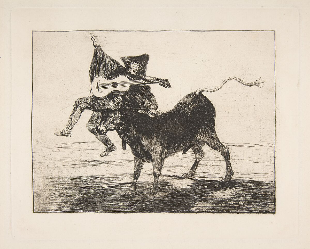 'Barbarous Entertainment', a blind guitarist on the horns of a bull, Goya (Francisco de Goya y Lucientes) (Spanish, Fuendetodos 1746–1828 Bordeaux), Etching, aquatint, drypoint on laid paper 