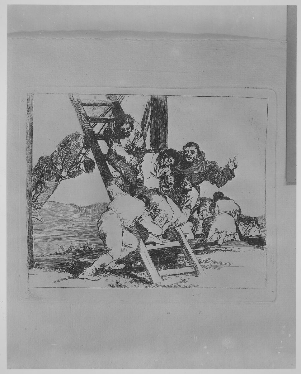 Plate 14 from "The Disasters of War" (Los Desastres de la Guerra): 'It's a Hard Step!' (Duro es el paso!), Goya (Francisco de Goya y Lucientes) (Spanish, Fuendetodos 1746–1828 Bordeaux), Etching, drypoint, burin (working proof)
