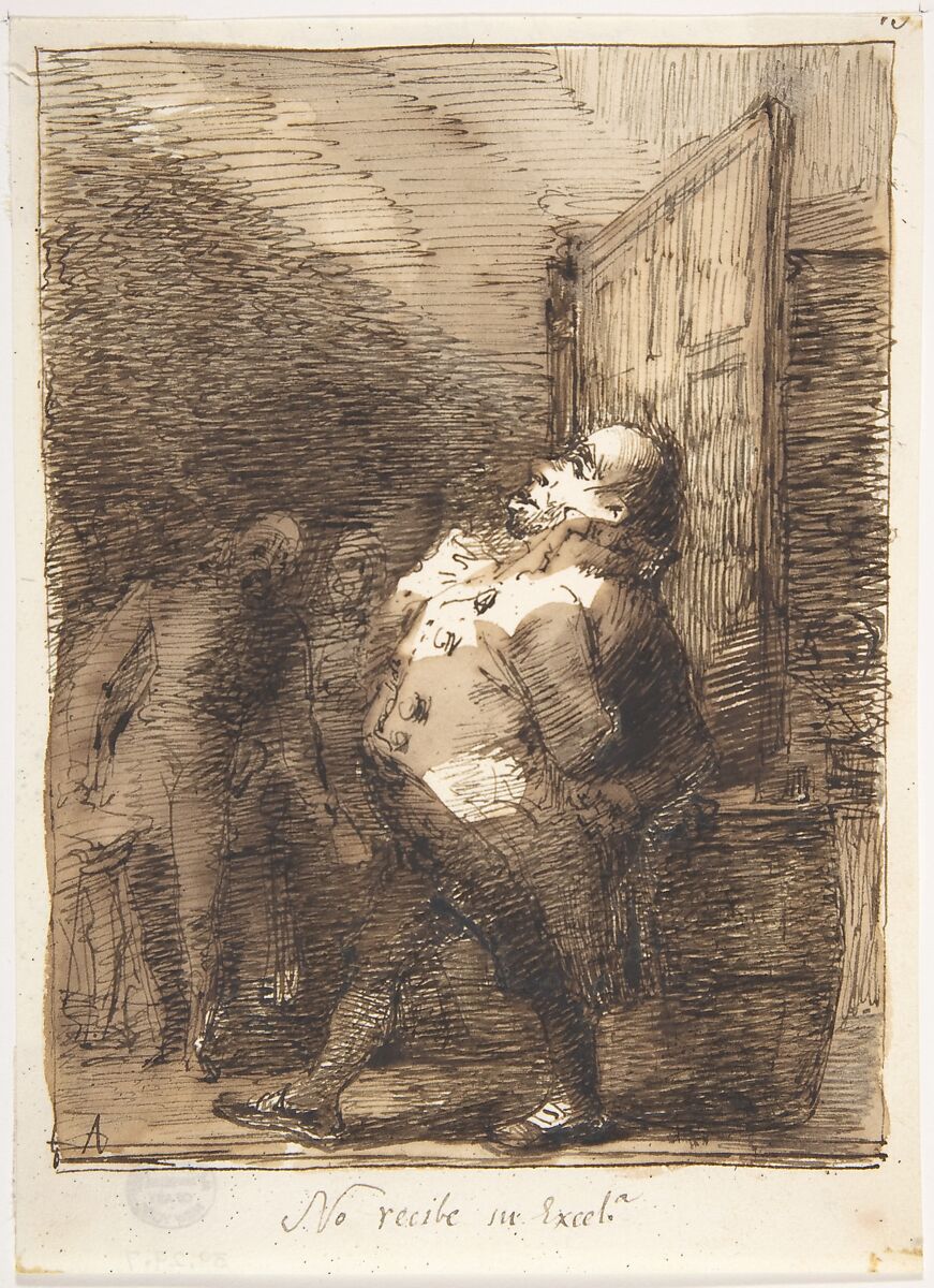 His Excellency is Not at Home ("No recibe in Excel.ª"), Leonardo Alenza y Nieto (Spanish, Madrid 1807–1845 Madrid), Pen and dark brown ink with brush and brown wash on off-white paper.  Composition outlined with pen and dark brown ink on all sides 