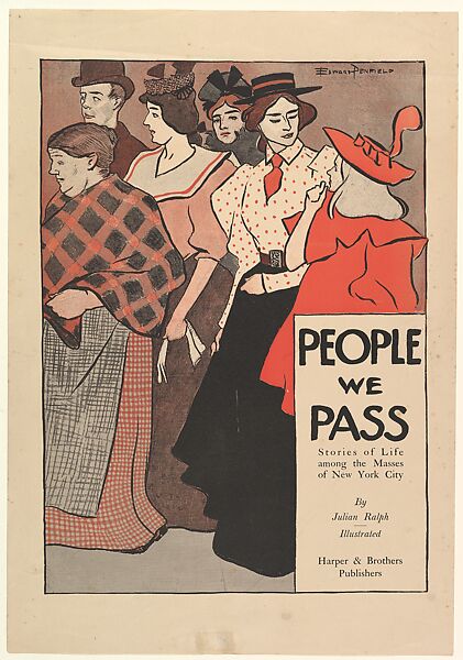 People We Pass: Stories of Life among the Masses of New York City, Edward Penfield (American, Brooklyn, New York 1866–1925 Beacon, New York), Commercial relief process and letterpress 