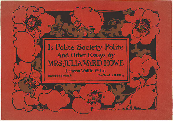 Is Polite Society Polite and Other Essays by Mrs. Julia Ward Howe, Ethel Reed (American, 1874–after 1900), Lithograph 