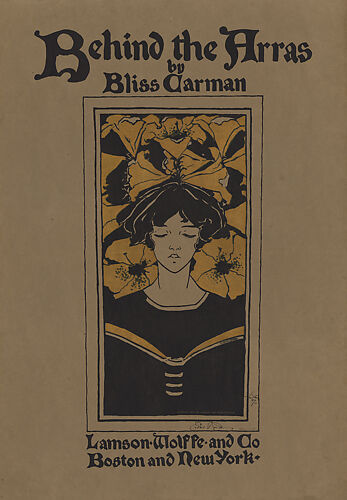 Behind the Arras by Bliss Carman