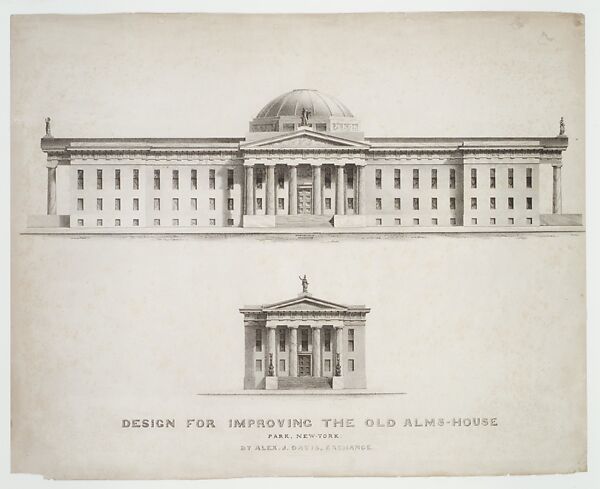 Design for Improving the Old Alm's-House, North Side of City Hall Park, Facing Chambers Street, New York