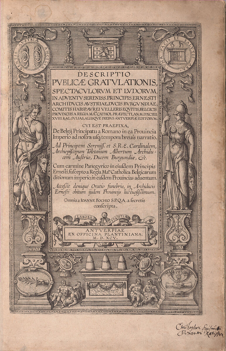 Descriptio Publicae Gratulationis Spectaculorum et Ludorum, in Advent Sereniss. Principis Ernesti Archiducis Austriae ...  (Entry of Ernest, Archduke of Austria, into Antwerp, July 18, 1594), Peeter van der Borcht (Netherlandish, Mechelen ca. 1535–1608 Antwerp), Engraving