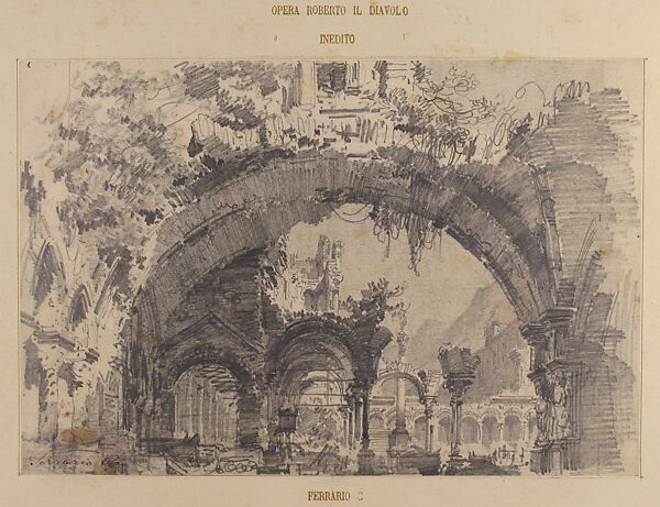 Architectural Ruins with a View of a Garden; Stage design for Giacomo Meyerbeer's opera, 