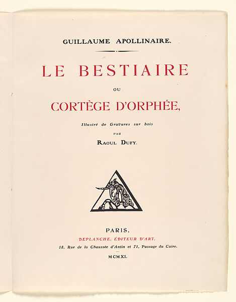 Le Bestiaire ou Cortège d'Orphée, Written by Guillaume Apollinaire (French, Rome 1880–1918 Paris), Wood engravings