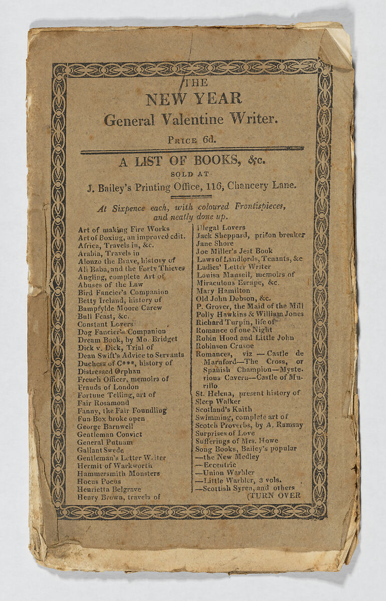 The New London Valentine Inditer Adapted for the Present Year, and Containing Valentines for All Occasions, Printed and published by J. Bailey (London), Hand-colored wood engraving