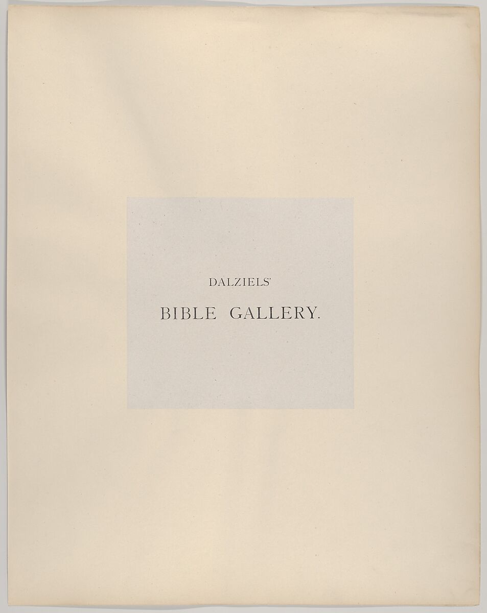 Dalziels' Bible Gallery: Illustrations from the Old Testament, Dalziel Brothers (British, active 1839–93), Wood engraving on India paper, mounted on card
