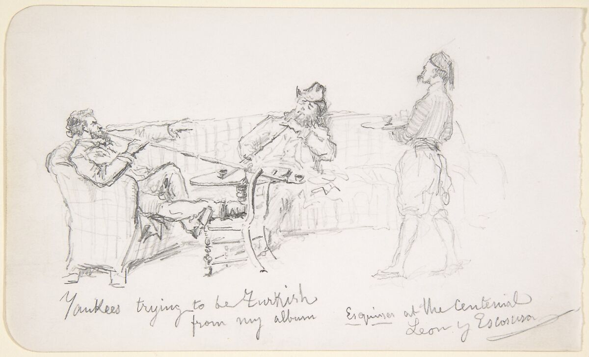 Yankees trying to be Turkish from my album - Esquisses at the Centenial [sic] Leon y Escosura, Ignacio de León y Escosura (Spanish, Oviedo 1834–1901 Toledo), Graphite on paper 