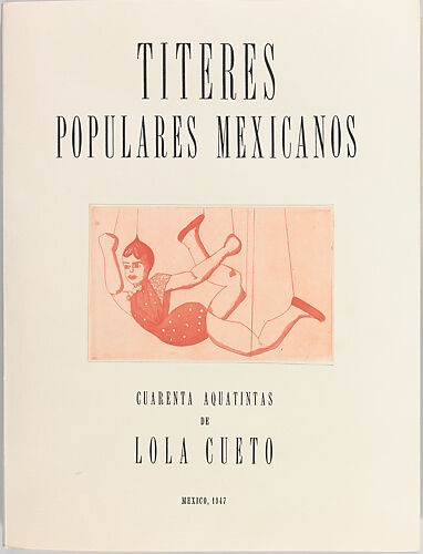Títeres Populares Mexicanos (Mexican popular puppets)
