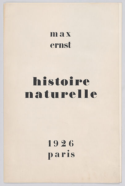 Histoire Naturelle, Designed by Max Ernst (French (born Germany), Brühl 1891–1976 Paris)