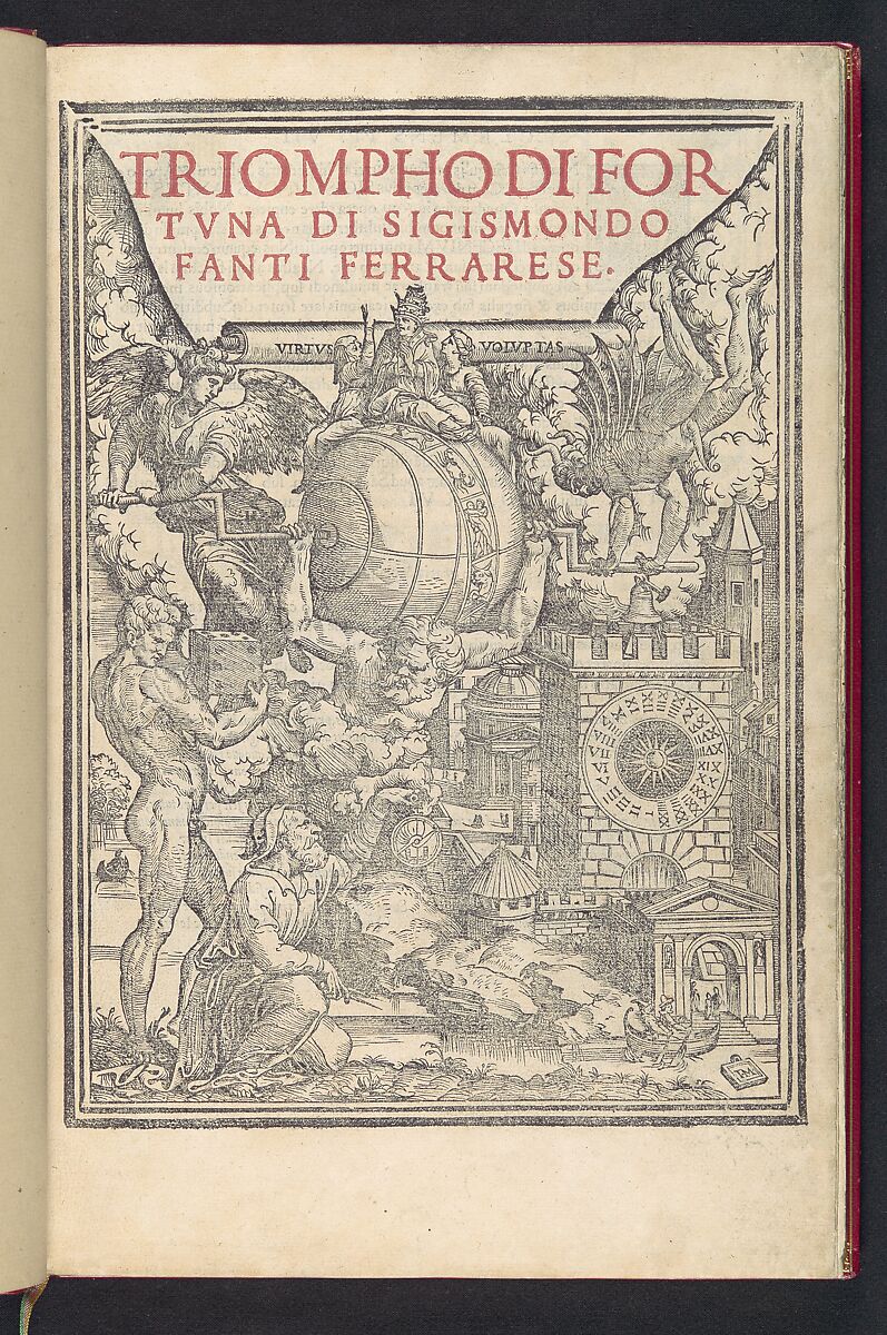 Triompho di Fortuna, Sigismundo Fanti (Italian, born Ferrara, active Venice 16th century), Printed book with woodcut illustrations 