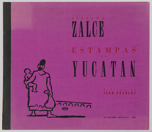 Portfolio of eight lithographs: 'Estampas de Yucatán', Alfredo Zalce (Mexican, Pátzcuaro, Michoacán 1908–2003 Morelia), Lithograph 