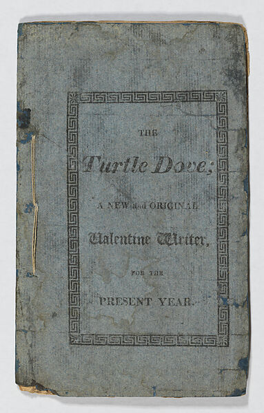 The Turtle Dove or Cupid's Artillery, etc., Being a New and Original Valentine Writer for the Present Year, Sarah Scudgell Wilkinson (British, 1779–1831), Illustrations: etching, hand colored
