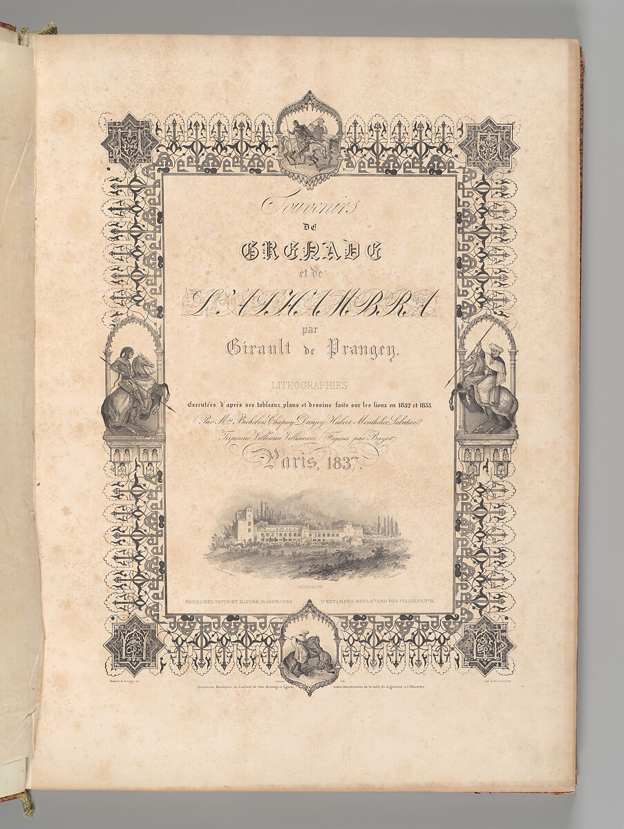 Image: Joseph-Philibert Girault de Prangey. Souvenirs de Grenade et de l'Alhambra : monuments arabes et moresques de Cordoue, Séville et Grenade, dessinés et mesurés en 1832 et 1833