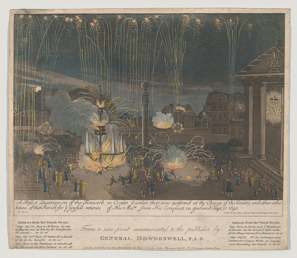 A Perfect Description of the Firework in Covent Garden that was perform'd at the Charge of the Gentry and other inhabitants of that Parish for ye joyfull returan [sic] of His Ma-tiw from His Conquest in Ireland, Sept. 10, 1690, Bernard Lens II (British, 1659/60–1725), Etching and aquatint, hand colored (likely added later) 