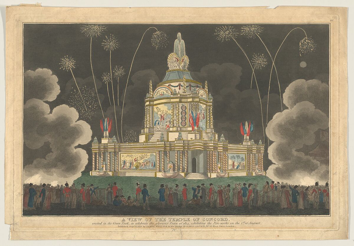 A View of the Temple of Concord Erected in the Green Park, to Celebrate the Glorious Peace of 1814, Exhibiting the Fireworks on the 1st of August, Robert Laurie (British, London 1755–1836 Broxbourne, Hertfordshire), Etching and engraving, hand-colored (likely added later) 