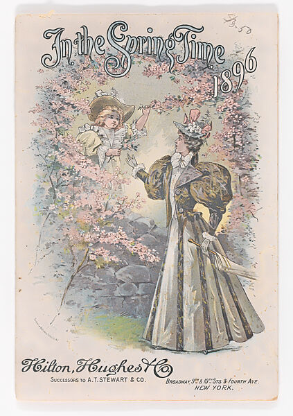 In the Spring Time, 1896: Spring and Summer Fashions [trade catalogue], Hilton, Hughes &amp; Co. (American, 1892–96), Illustrations: color lithographs 