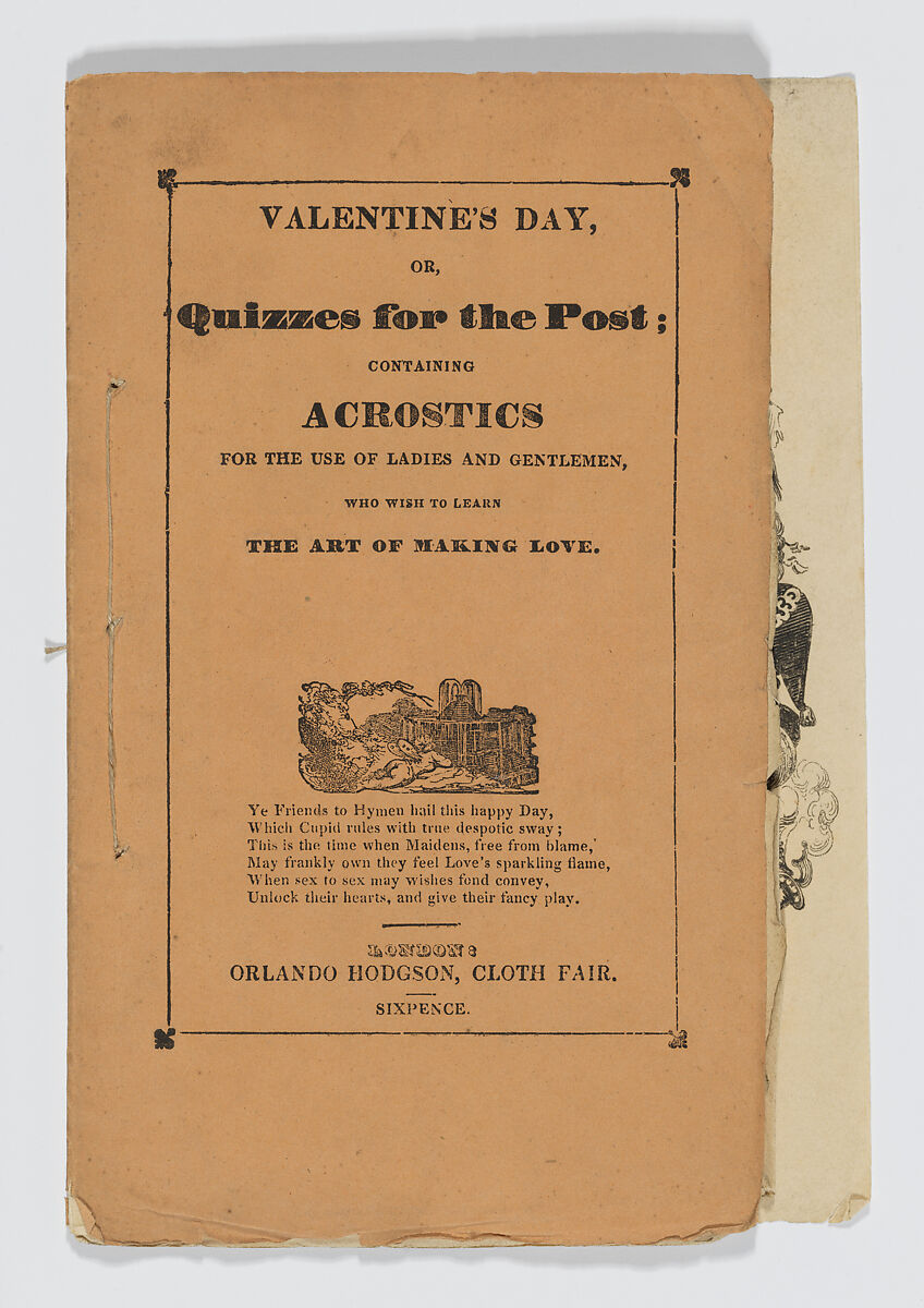 Valentine's Day, or Quizzes for the Post; Containing Acrostics for the Use of Ladies and Gentlemen, Who Wish to Learn the Art of Making Love, Orlando Hodgson (British, active 1810–50), Illustrations: etching