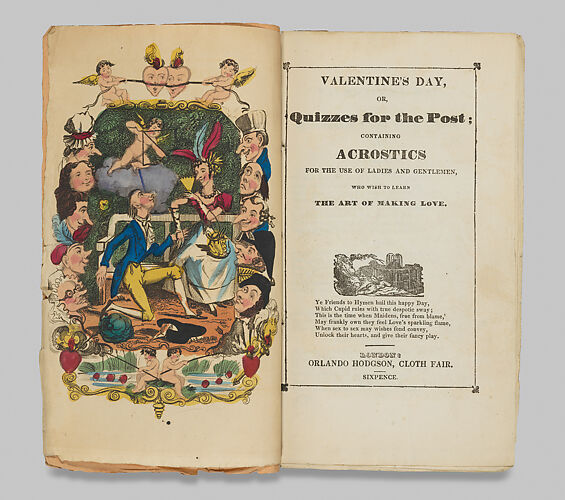 Valentine's Day, or Quizzes for the Post; Containing Acrostics for the Use of Ladies and Gentlemen, Who Wish to Learn the Art of Making Love