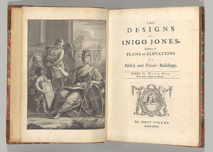 The Designs of Inigo Jones, Consisting of Plans and Elevations for Publick and Private Buildings