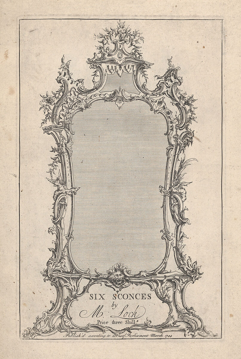 Six Sconces, Designed and etched by Matthias Lock (British, London ca. 1710–ca. 1765 London), Illustrations: etching 