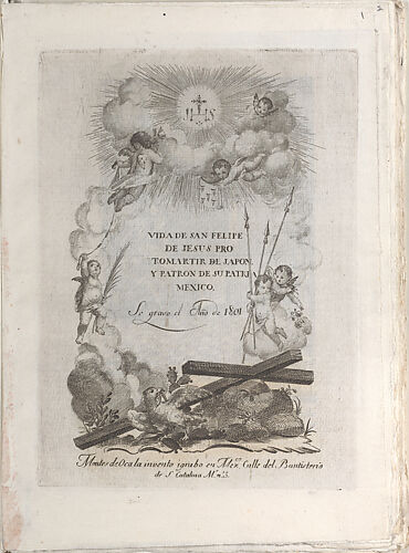 Vida de Felipe de Jesus protomartir de Japón y patrón de su patria México