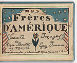 Our American Brothers (Nos Frères D'Amérique), Guy Arnoux (French, Paris 1886–1951 Paris), Woodcuts colored with pochoir