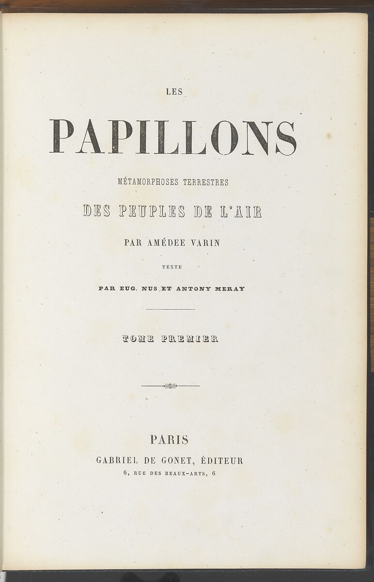 Les Papillons: Métamorphoses terrestres des peuples de l'air, Amédée Varin (French, Châlons-sur-Marne 1818–1883 Crouttes), Wood engraving, steel engraving, hand colored