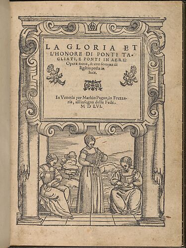 La Gloria et l'Honore di Ponti Tagliati, E Ponti in Aere