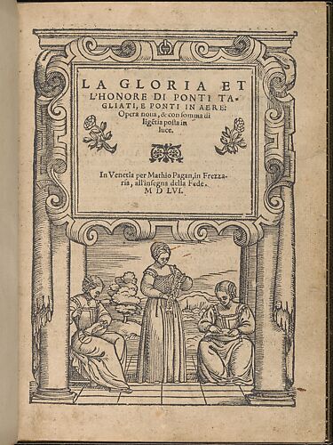 La Gloria et l'Honore di Ponti Tagliati, E Ponti in Aere