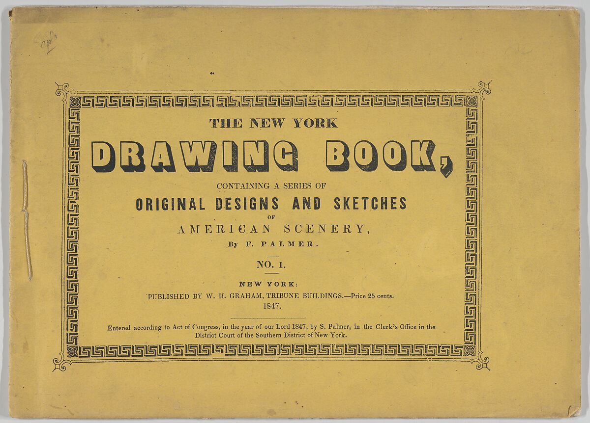 The New York Drawing Book, Containing a Series of Original Designs and Sketches of American Scenery, by F. Palmer, No. 1, Frances Flora Bond Palmer (American (born England), Leicester 1812–1876 New York), Illustrations: lithographs 